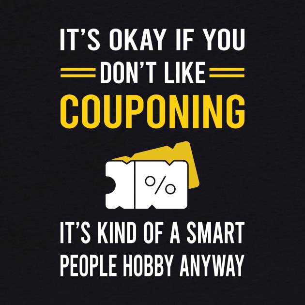 Smart People Hobby Couponing Coupon Coupons Couponer by Bourguignon Aror